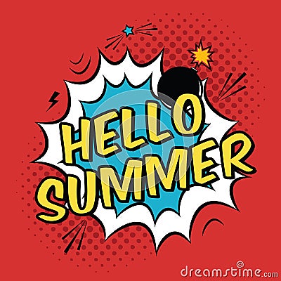 Vector colorful pop art illustration with Hello Summer phrase. Vector Illustration