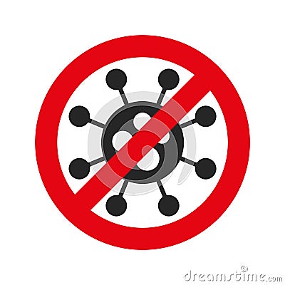 Vector coronavirus icon with red stop symbol. Vector bacteria design. Warning virus sign. Ncov, covid - 19 logo Vector Illustration