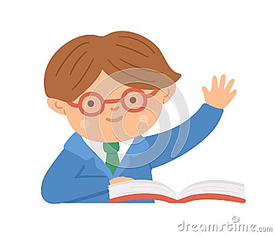 Vector cute happy schoolboy with hand up. Elementary school classroom illustration. Clever kid in glasses at the lesson. Boy ready Vector Illustration