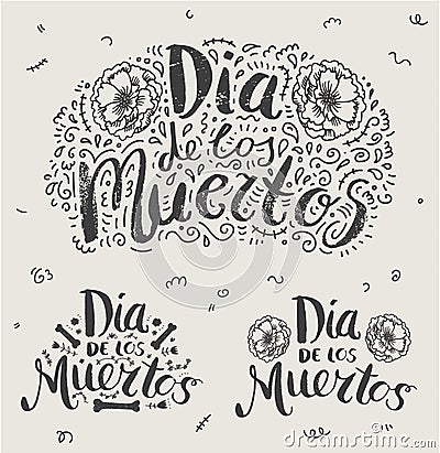 Vector Day of the dead, Dia de los moertos hand drawn lettering banner with flowers, buenos. Fiesta, holiday poster Vector Illustration