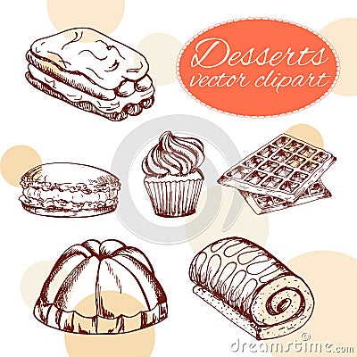 Vector desserts elements in hand drawn style. Delicious food. Art illustration. Vector Illustration