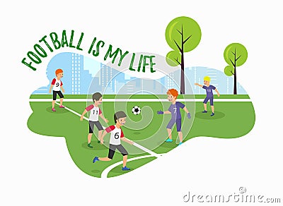 Vector Flat Banner Football is My Life Green. Vector Illustration