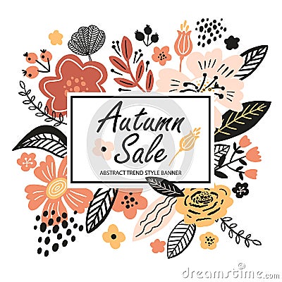 Vector floral banner sale autumn illustration in trend colors. Flat flowers, petals, leaves with and doodle elements Vector Illustration