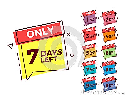 Vector geometric bubble shape tags on different colors with number of days left Vector Illustration