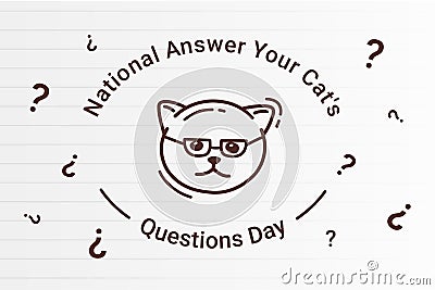 Vector graphic of National Answer Your Cat's Questions Day Vector Illustration