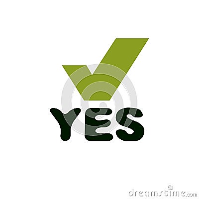 Vector green checkbox with yes word. Confirmation symbol isolate Vector Illustration
