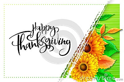 Vector greeting thanksgiving banner with hand lettering label - happy thanksgiving - with autumn leaves and gerbera Vector Illustration