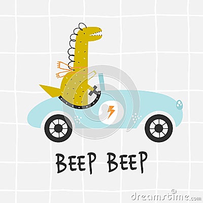 Vector hand-drawn illustration of a cute funny dinosaur rides in a racing car and text. Beep beep lettering. Greeting Vector Illustration