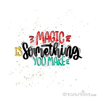 magic is something Vector Illustration