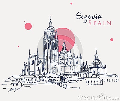 Drawing sketch illustration of Cathedral of Segovia, Spain Vector Illustration