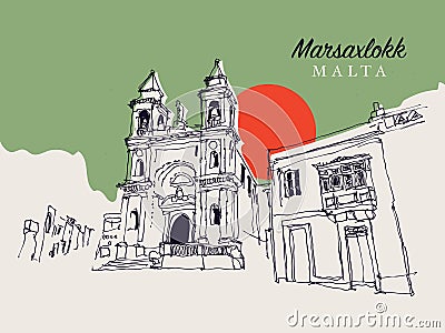 Drawing sketch illustration of the Church of Our Lady of Pompeii in Marsaxlokk, Malta Vector Illustration