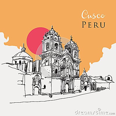 Cusco, Peru sketechy hand drawn illustration Vector Illustration