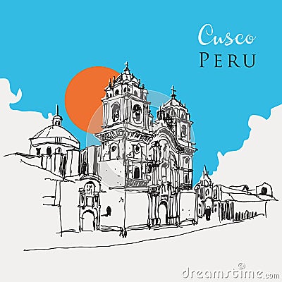 Cusco, Peru sketechy hand drawn illustration Vector Illustration