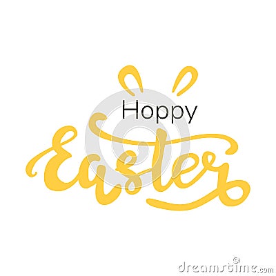 Vector. hand drawn yellow lettering hoppy easter witg rabbit ears. Vector Illustration