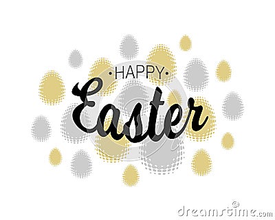 Vector Happy Easter black typographic calligraphic lettering with gold and silver halftone eggs on white background. Vector Illustration