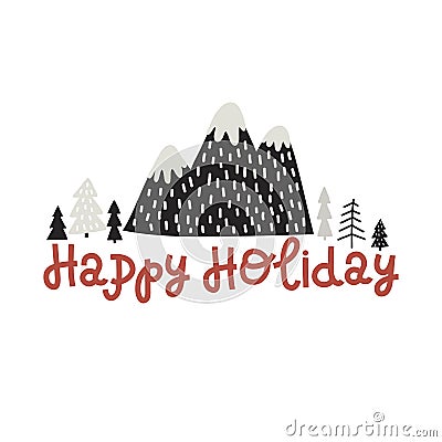 Vector happy holidays, mountains and forest, postcard template background Vector Illustration