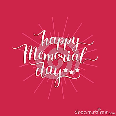 Vector Happy Memorial Day card.National american holiday illustration with rays,stars.Festive poster with hand lettering Vector Illustration