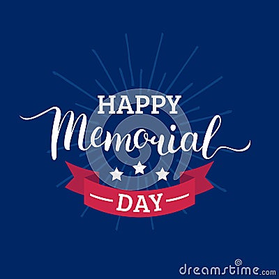 Vector Happy Memorial Day card.National american holiday illustration with rays,stars.Festive poster with hand lettering Vector Illustration