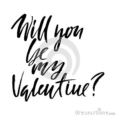 Vector Happy Valentine`s Day Vintage Card. Will you Be My Valentine Lettering. Vector Illustration