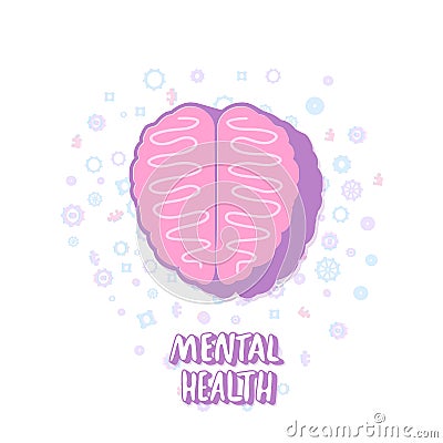 Mental health. Human brain. Vector illustration. Vector Illustration