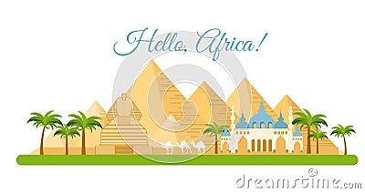 Vector illustration of Africa travel concept. Pyramid symbol of Egypt, background Hello Africa, Tourism and traveling Vector Illustration