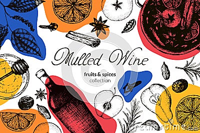 Vector illustration banner or flyer with mulled wine hot winter alcoholic drink in bright colors. Sketch Ingredients and spices Vector Illustration