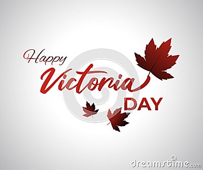 Vector illustration concept greeting of Happy Victoria Day Vector Illustration