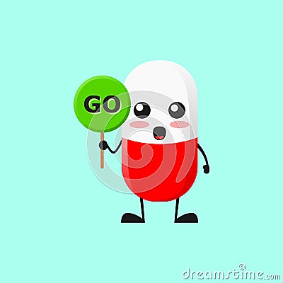 Vector illustration of Cute Pill medical mascot or character holding sign says go. Cute Pill medical character concept Vector Illustration