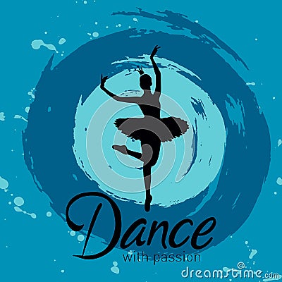 Dance with passion card with ballerina Vector Illustration