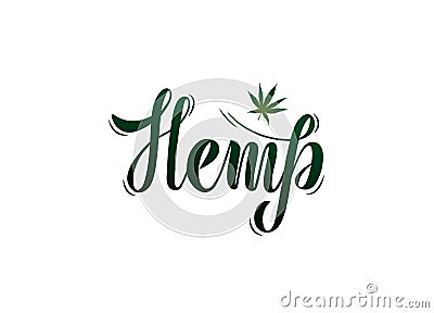 Vector illustration for environmental theme - Hemp. Lettering. Vector Illustration