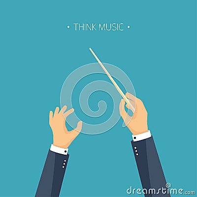 Vector illustration. Flat background orchestra conductor. Music and hands. Vector Illustration