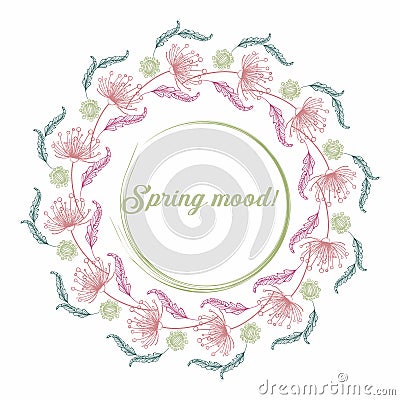 Round decorative frame with flowers, spring mood. Vector illustration Vector Illustration