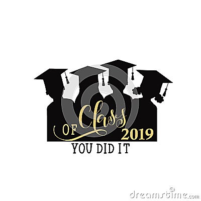 Vector illustration of a graduating class in 2019. Graphics elements for t-shirts, and the idea for the badge or sign Cartoon Illustration