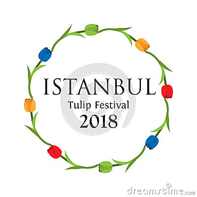 Vector illustration of greeting card with Istanbul tulip festival 2018 Vector Illustration