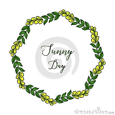 Vector illustration greeting template sunny day with leaf flower frame Vector Illustration