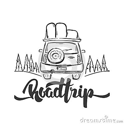 Vector illustration: Hand drawn travel car and handwritten lettering of Road Trip. Sketch line design Vector Illustration