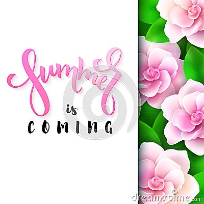 Vector illustration of hand lettering poster - summer is coming with paper sheet on a background of blooming gardenia Vector Illustration