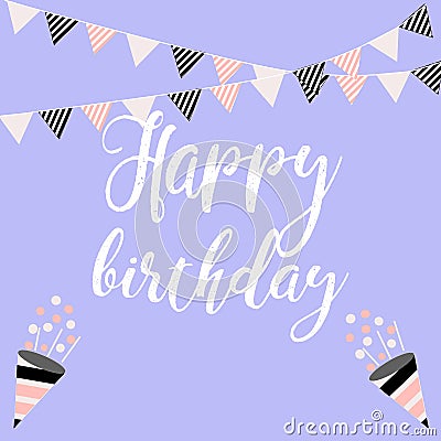 Vector illustration: Happy Birthday on white background. Typography design. Greetings card. Vector Illustration