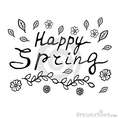 Vector illustration of happy spring lettering isolated with decortive elements Vector Illustration