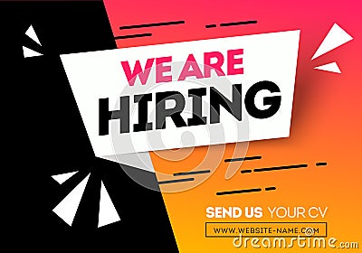 Vector Illustration Hiring Recruitment Design Poster. We Are Hiring Geometric Shapes. Open Vacancy Design Template. Vector Illustration