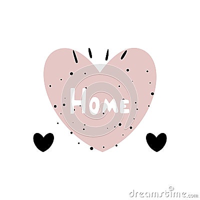 Vector illustration of the HOME. Hearts and an inscription in the style of minimalism Cartoon Illustration