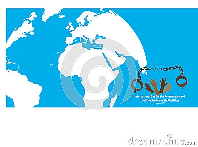 Vector Illustration of International Day for the Remembrance of the Slave Trade and Its Abolition Stock Photo