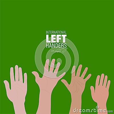 International lefthanders Day. August 13. Happy Left Handers Day Vector Illustration