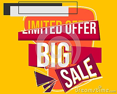 vector illustration of Limited offer Big sale, perfect for use on banners, design elements. Vector Illustration