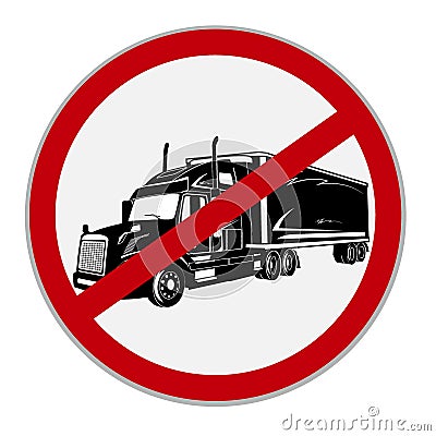 No semi trucks allowed sign. Vector illustration Vector Illustration