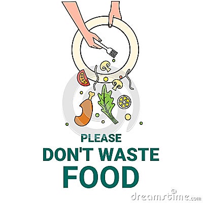 Please don`t waste food, design for world food day and International Awareness Day on Food Loss and Wa Vector Illustration