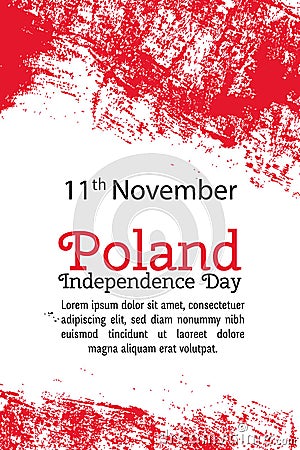 Vector illustration Poland Independence Day, Polish flag in trendy grunge style. 11 November design template for poster Vector Illustration