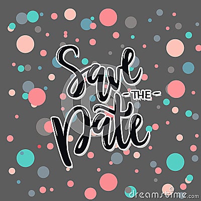 Vector illustration of save the date text with circles Vector Illustration