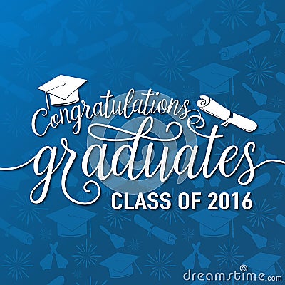 Vector illustration on seamless graduations background congratulations graduates 2016 class of, white sign for the Vector Illustration