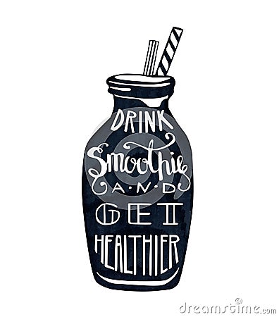 Drink smoothie vector illustration with lettering Vector Illustration